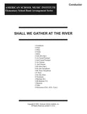 Shall We Gather At The River - Full Band