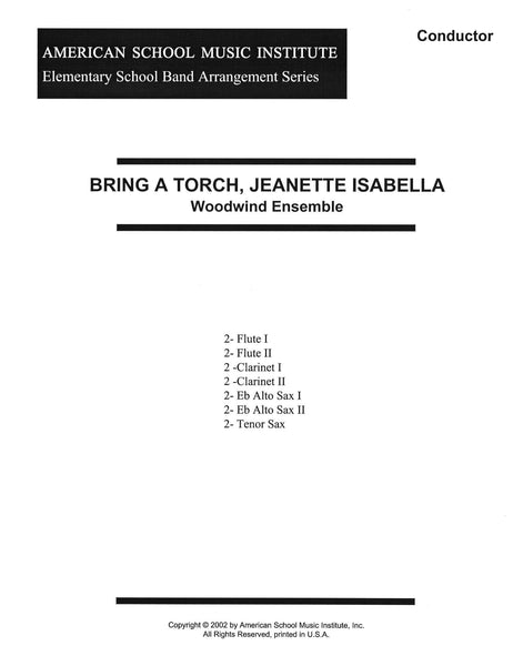 Bring A Torch, Jeanette Isabella - Woodwind Ensemble
