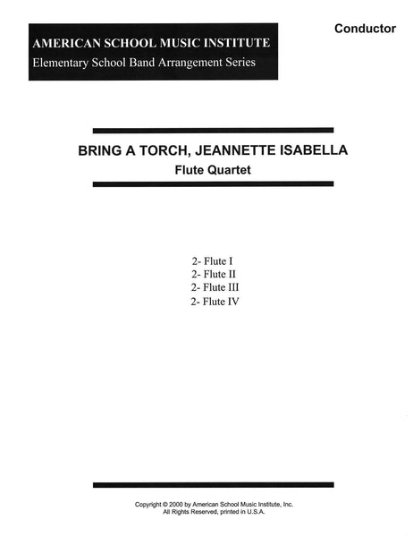 Bring A Torch Jeanette, Isabella - Flute Ensemble