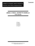 Bring A Torch Jeanette, Isabella - Flute Ensemble