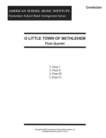 O Little Town Of Bethlehem- Flute Ensemble